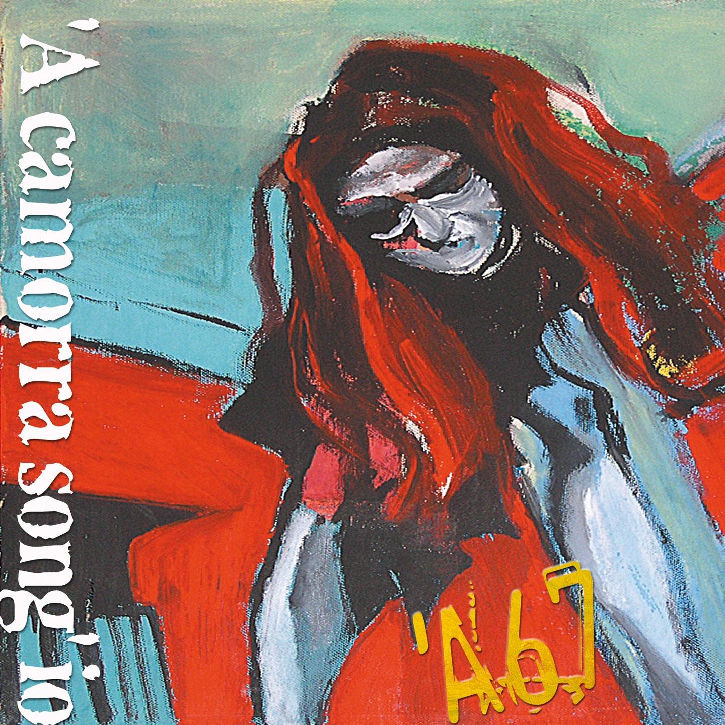 Постер альбома 'A camorra song'io