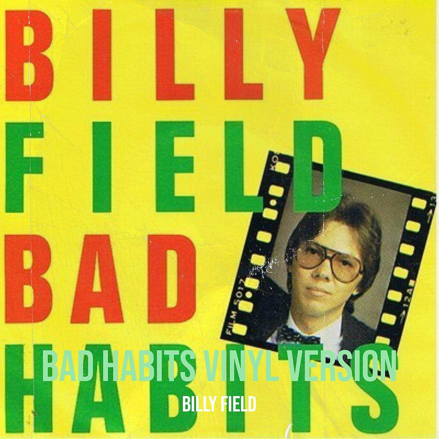 Постер альбома Bad Habits Vinyl Version