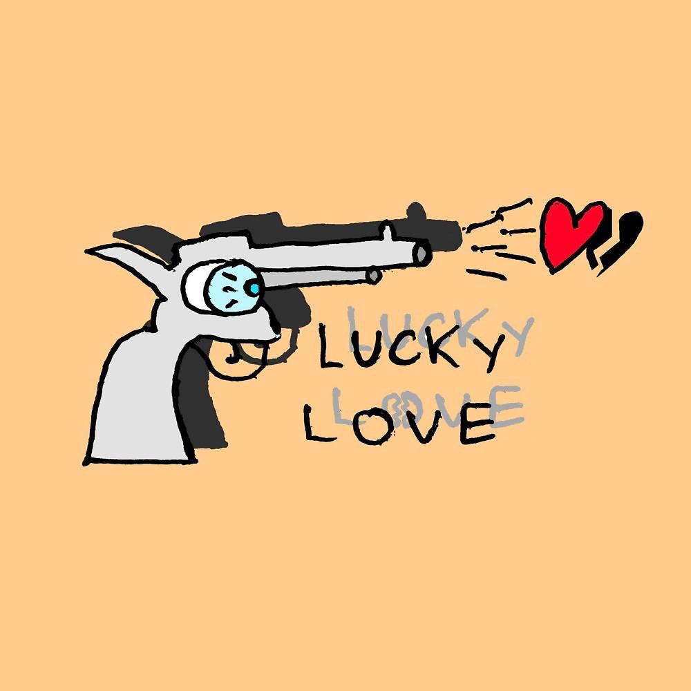 Постер альбома Lucky Love