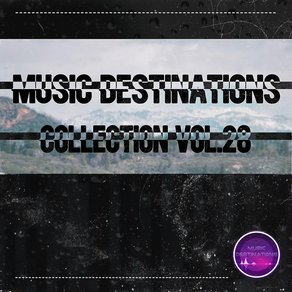 Постер альбома Music Destinations Collection Vol. 28