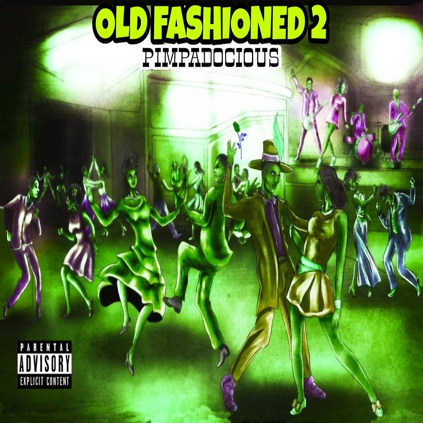 Постер альбома Old Fashioned 2