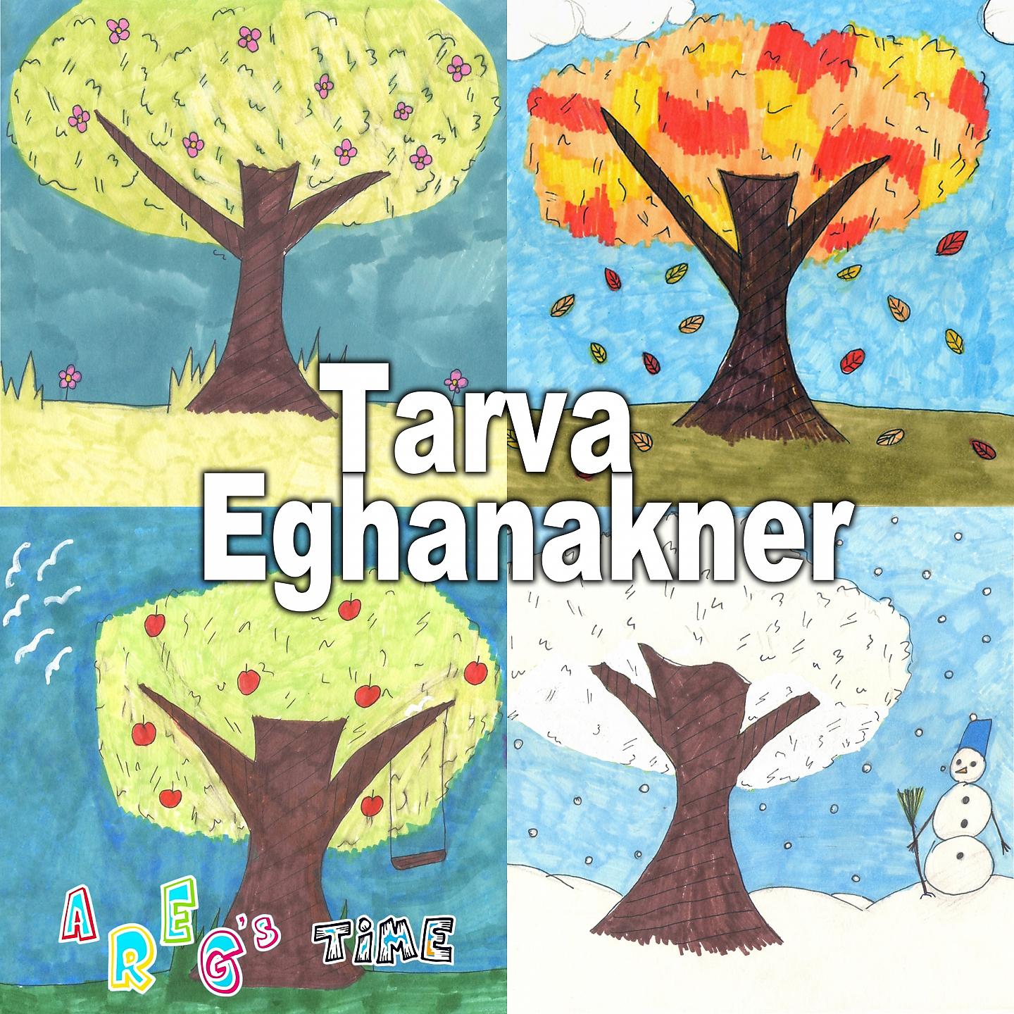 Постер альбома Tarva Eghanakner