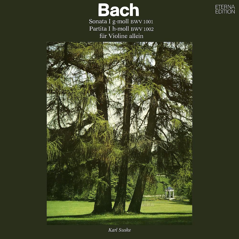 Постер альбома Bach: Sonata I & Partita I