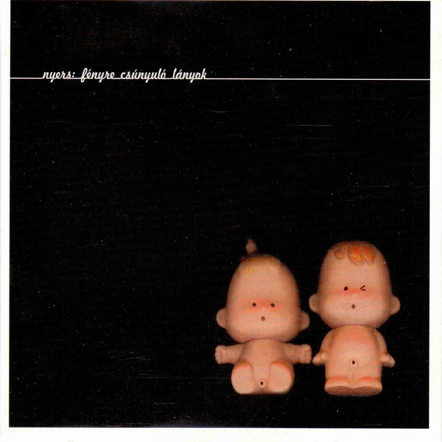 Nyers - Elégedett Vagyok