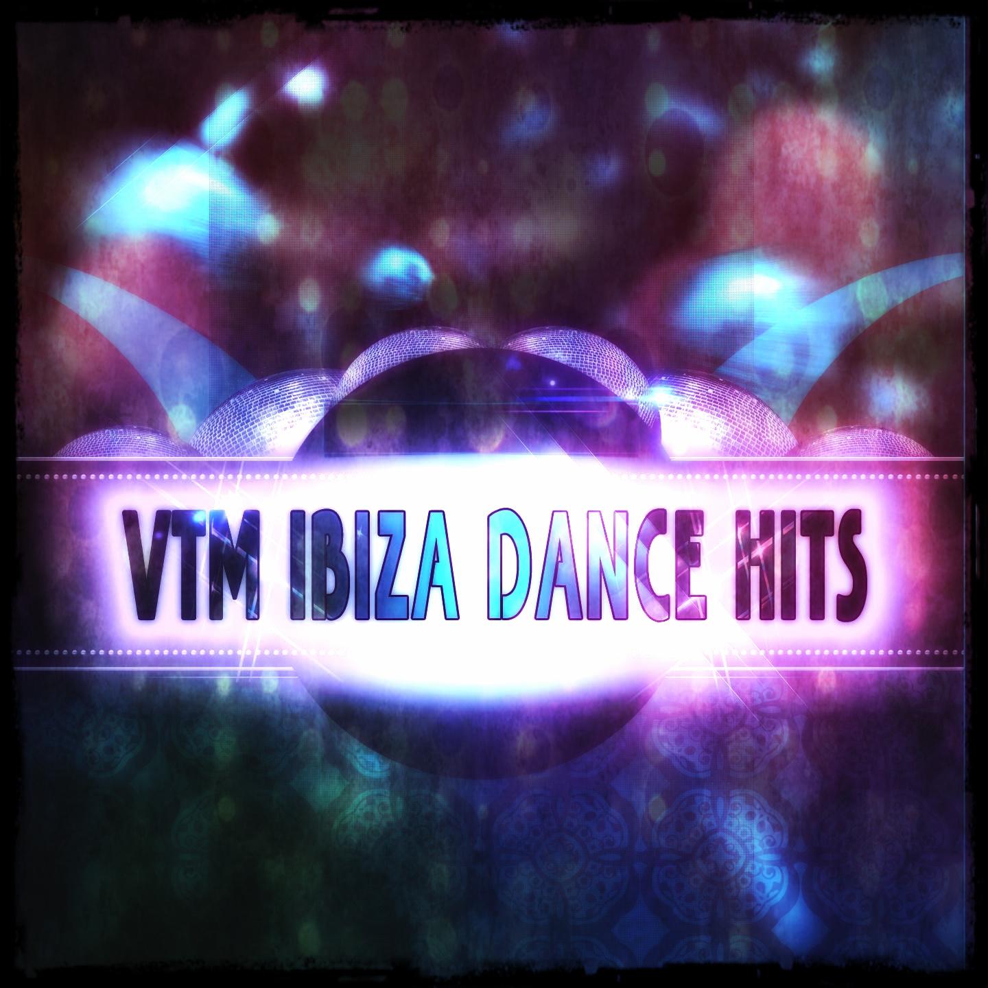 Постер альбома VTM Ibiza Dance Hits (Top 50 DJ Ibiza Club Anthems Charts Top New Best Electro House)