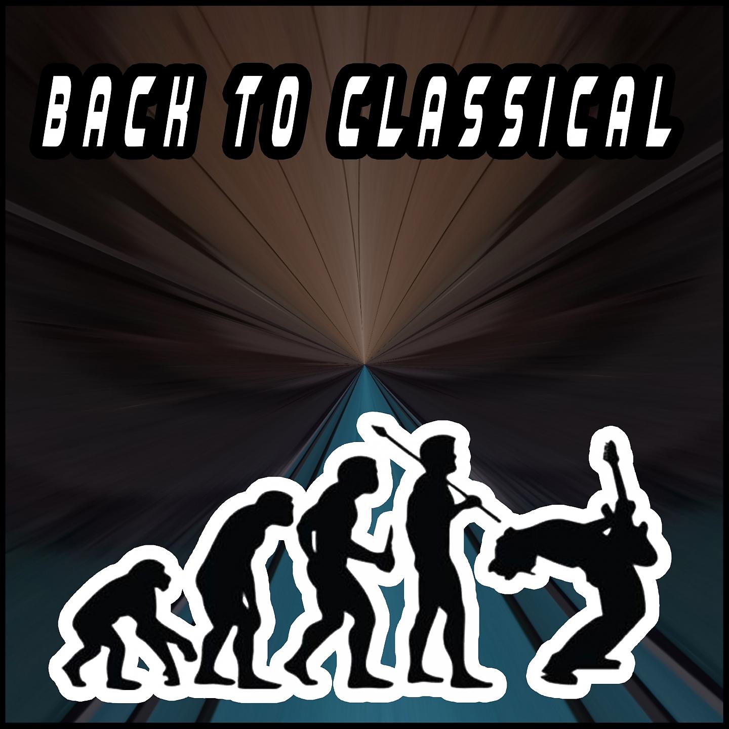 Постер альбома Back to Classical