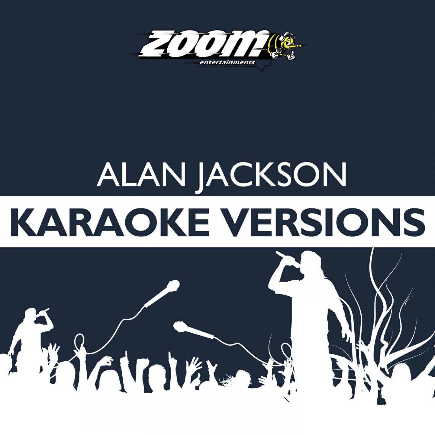 Zoom Karaoke - Someday (No Backing Vocals) [Karaoke Version] [Originally Performed By Alan Jackson]