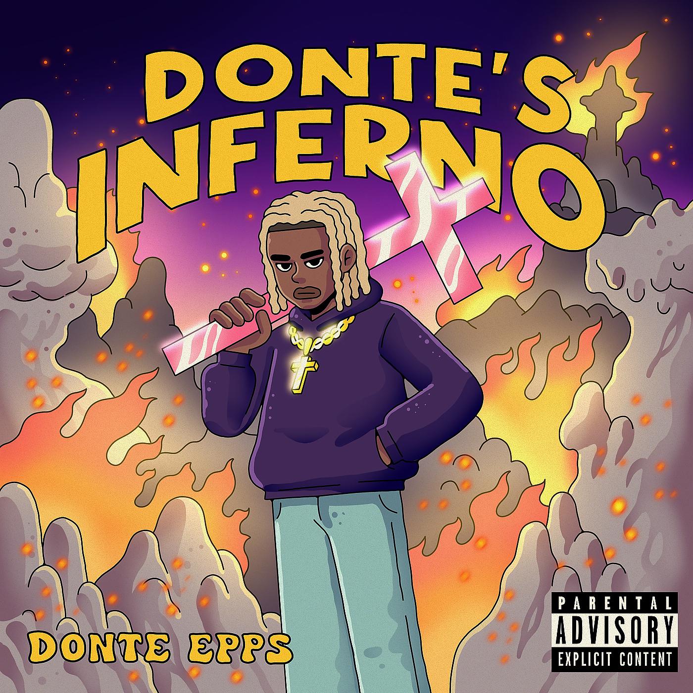 Постер альбома Donte's Inferno