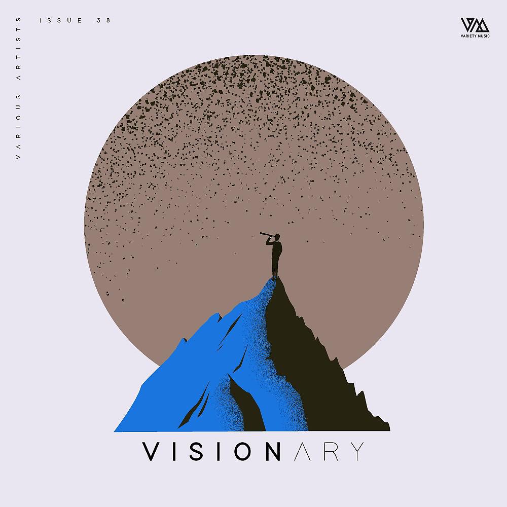 Постер альбома Variety Music Pres. Visionary Issue 38