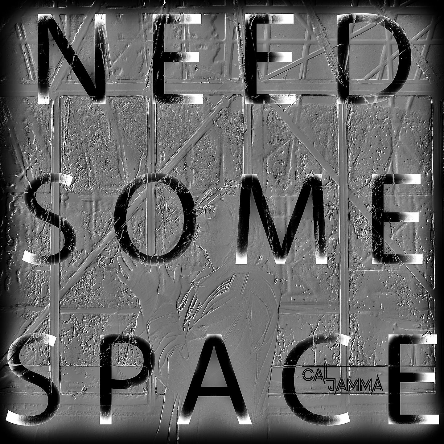 Постер альбома Need Some Space