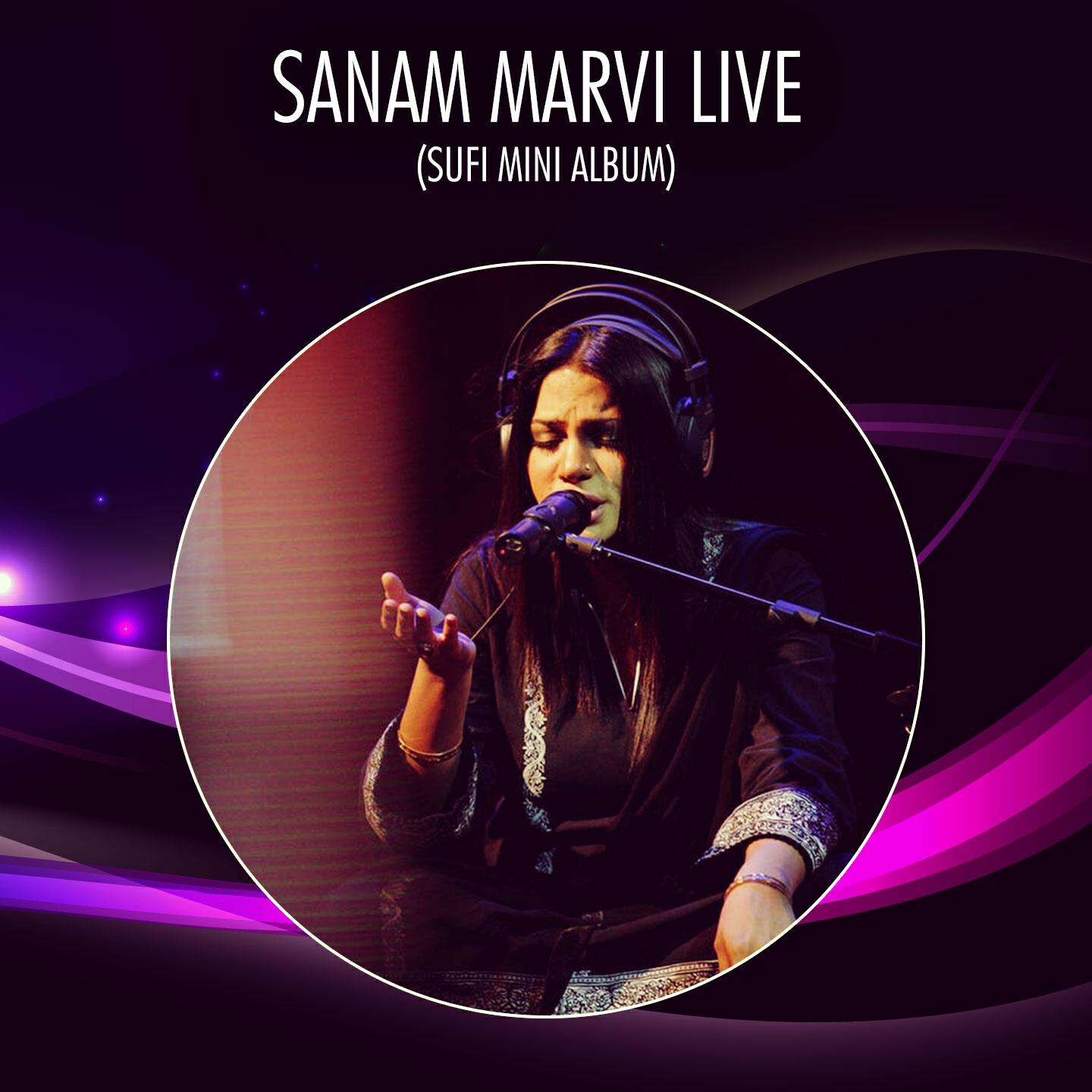 Sanam Marvi - Man Kunto Maula (Live)
