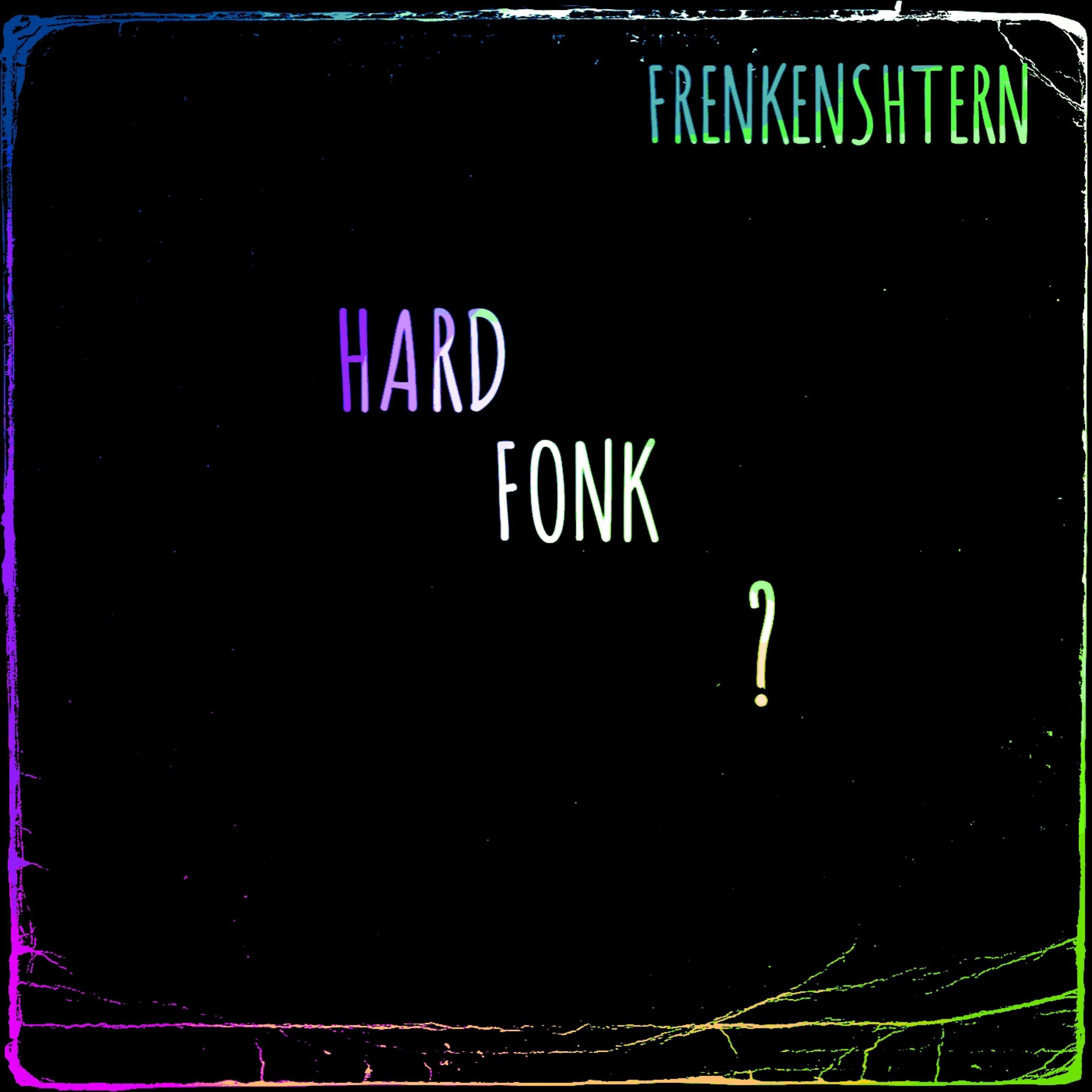Постер альбома Hard Fonk?