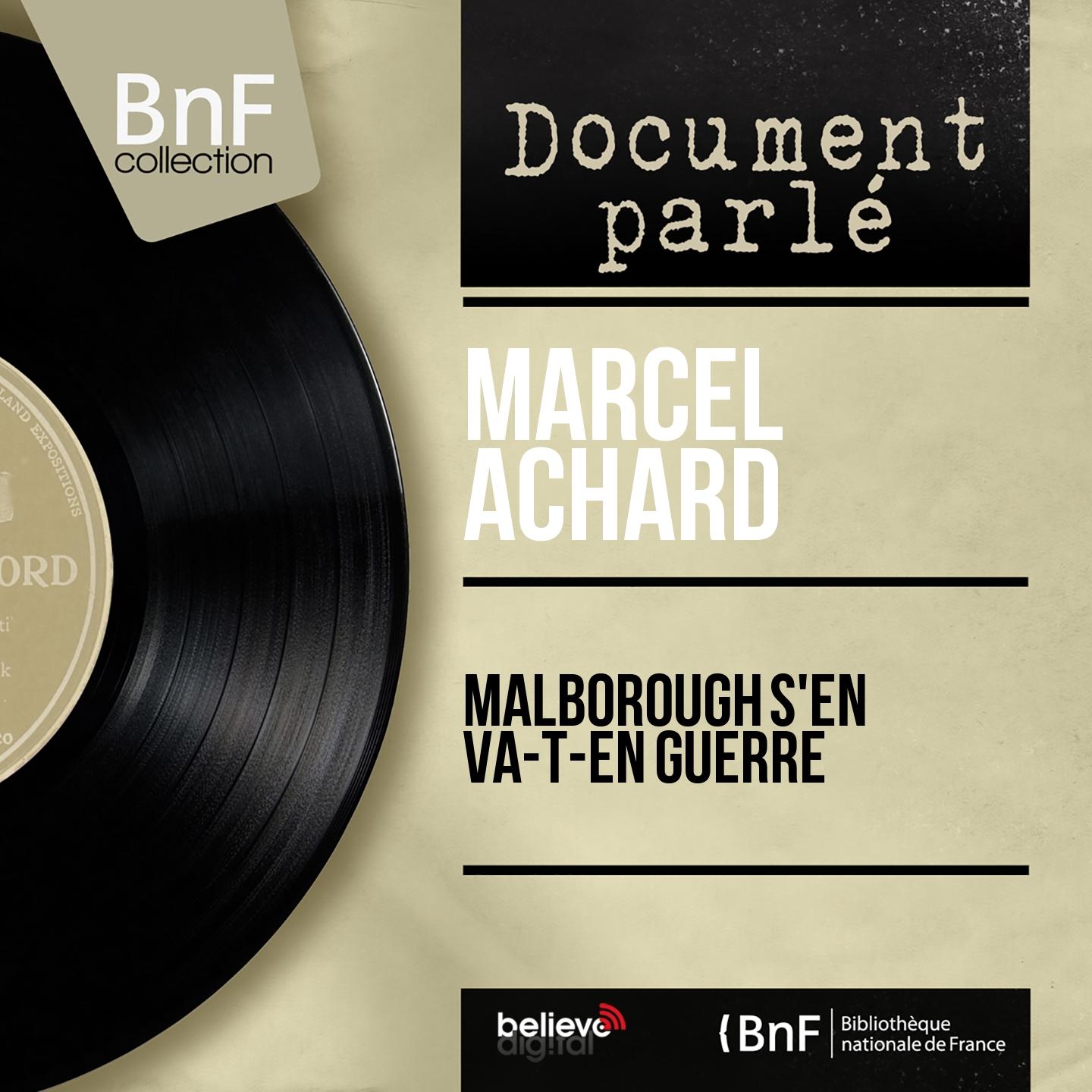 Постер альбома Malborough s'en va-t-en guerre (Mono Version)