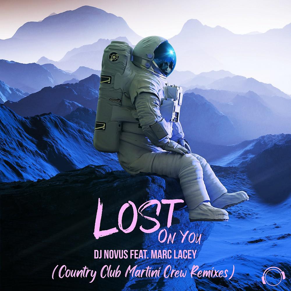 Постер альбома Lost On You (Country Club Martini Crew Remixes)
