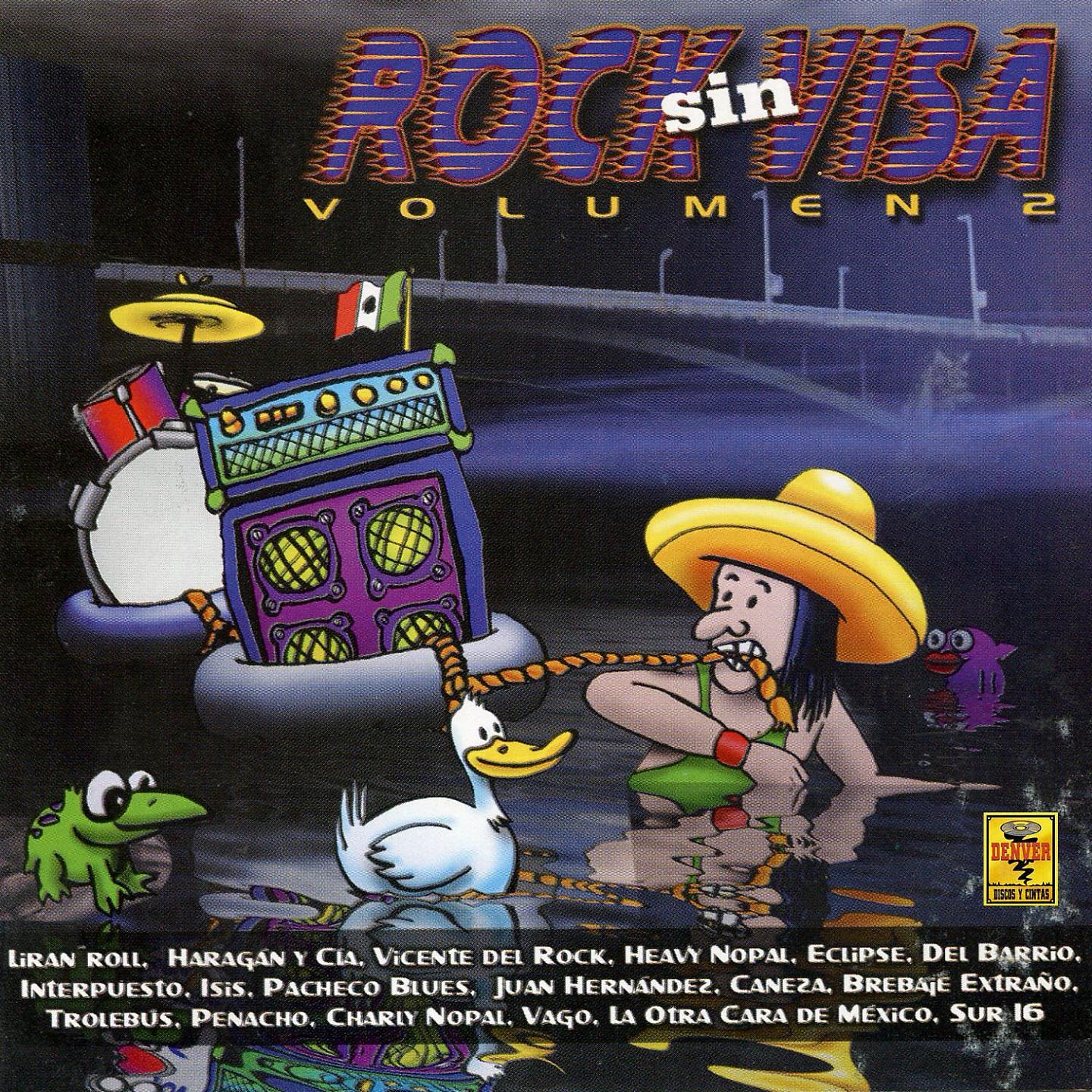 Постер альбома Rock Sin Visa, Vol. 2