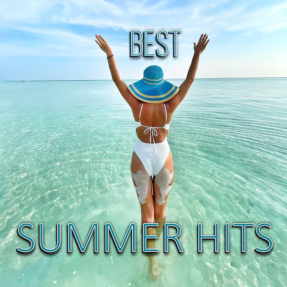 Постер альбома Best Summer Hits (Pop, Dance, House, Reggaeton)
