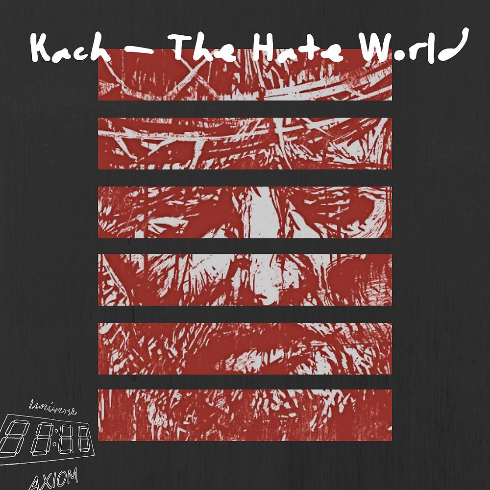 Постер альбома The Hate World