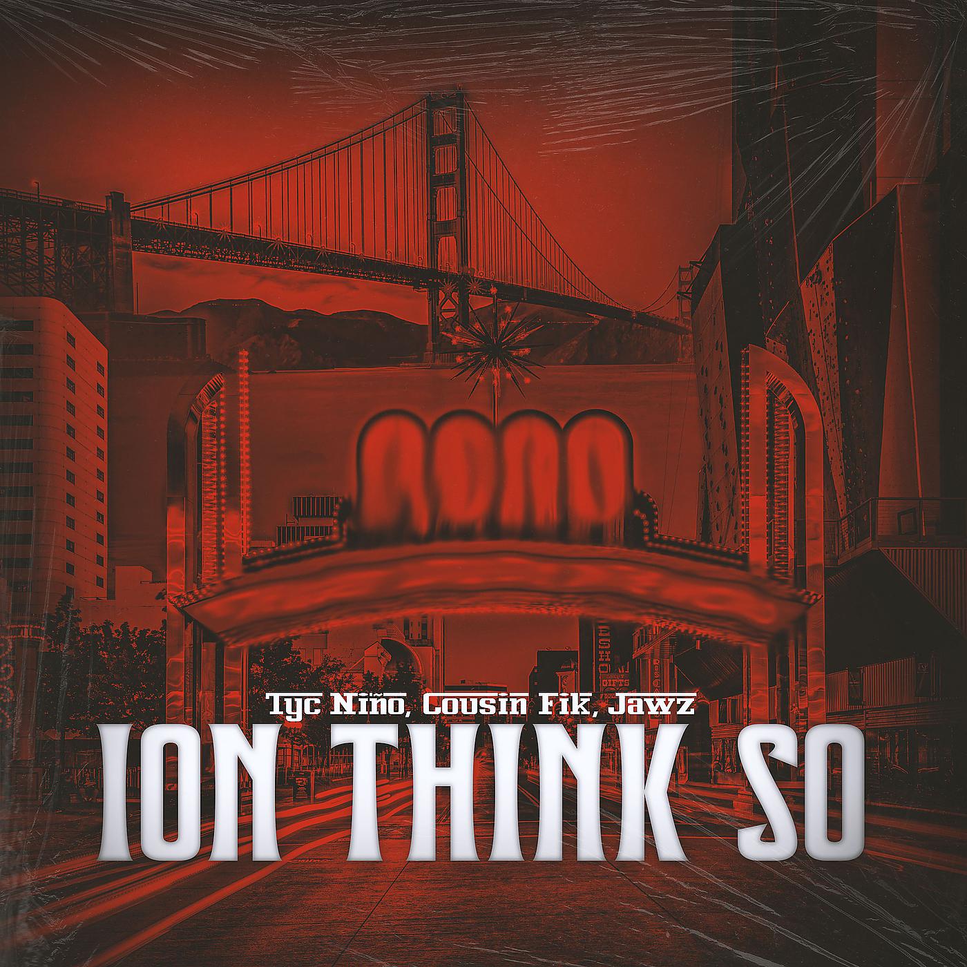 Постер альбома Ion Think So