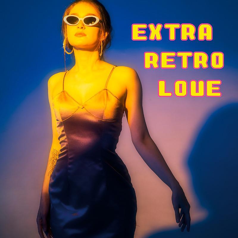 Постер альбома Extra Retro Love