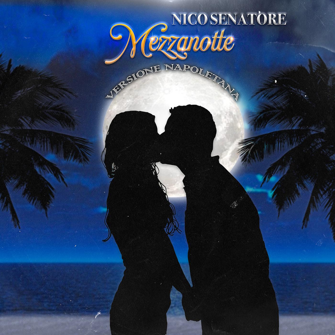 Постер альбома Mezzanotte ( Versione Napoletana )
