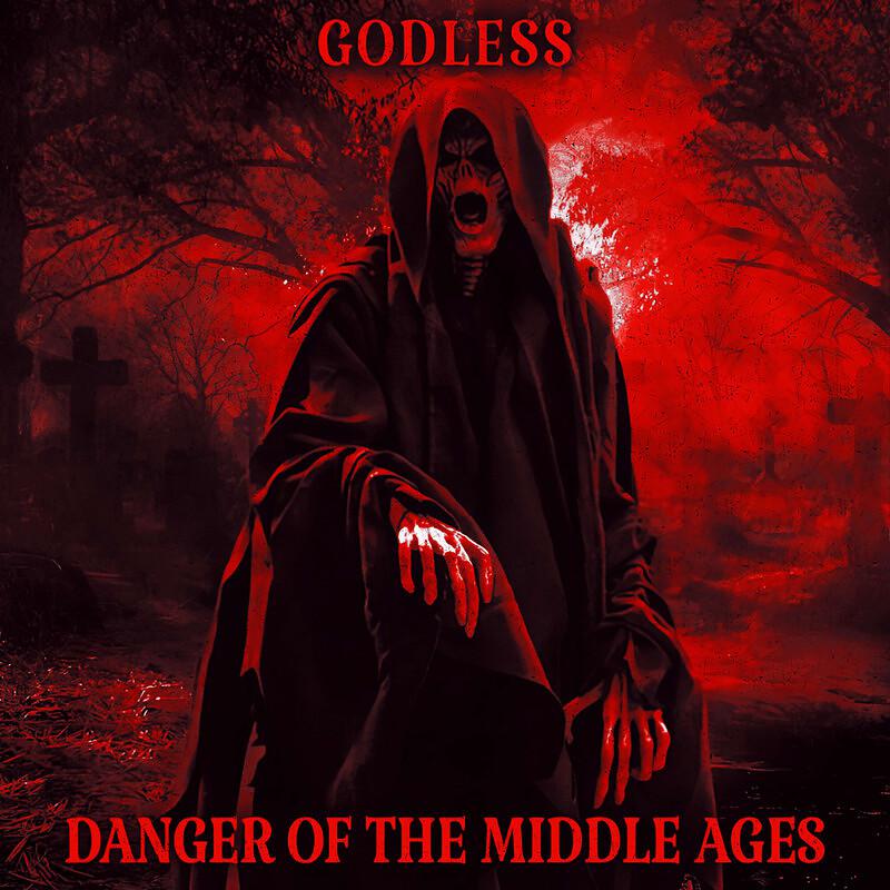 Постер альбома DANGER OF THE MIDDLE AGES