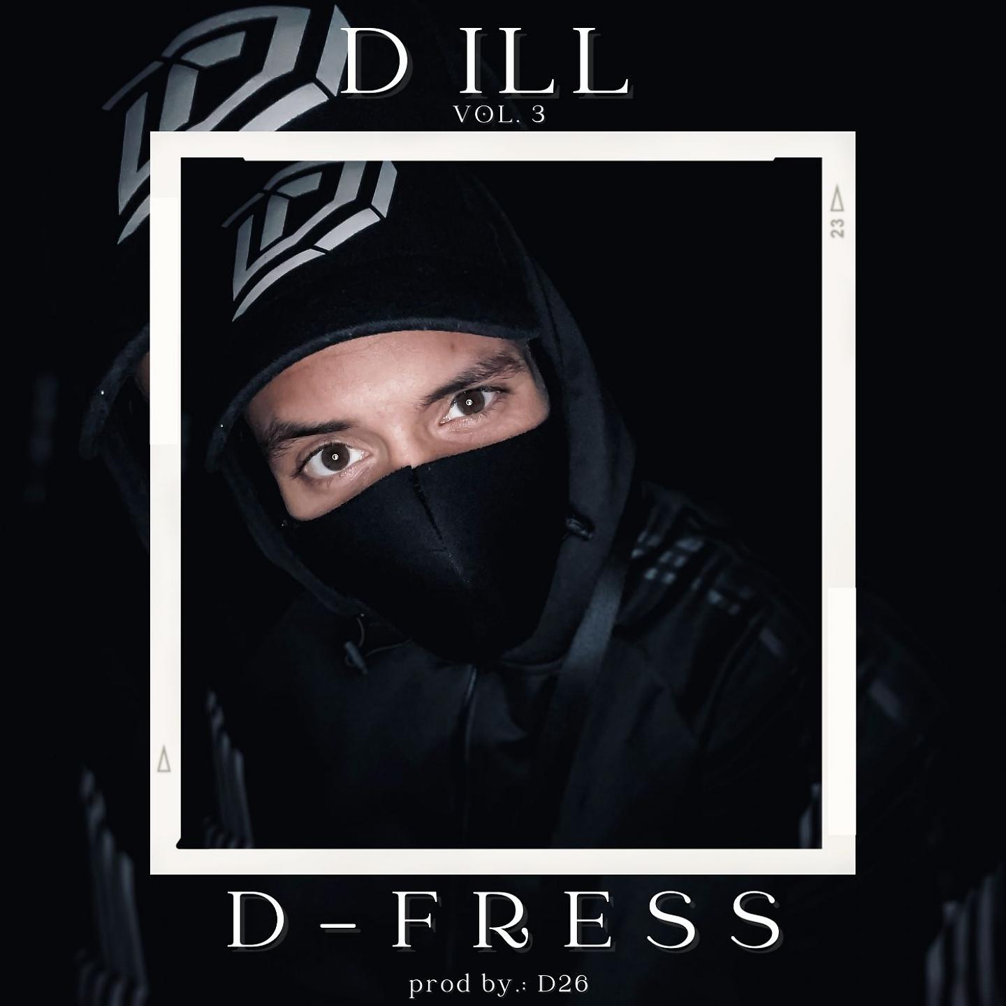Постер альбома D ILL, Vol. 3