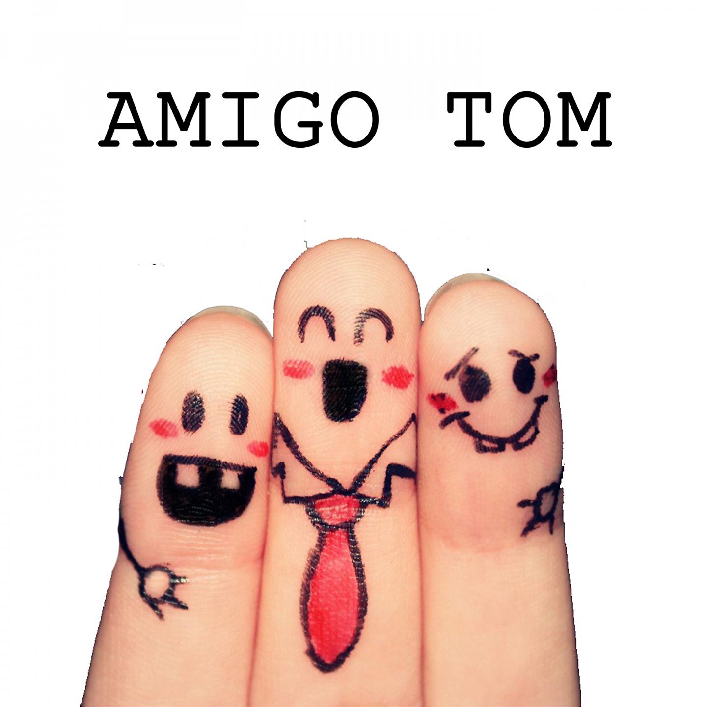 Постер альбома Amigo Tom