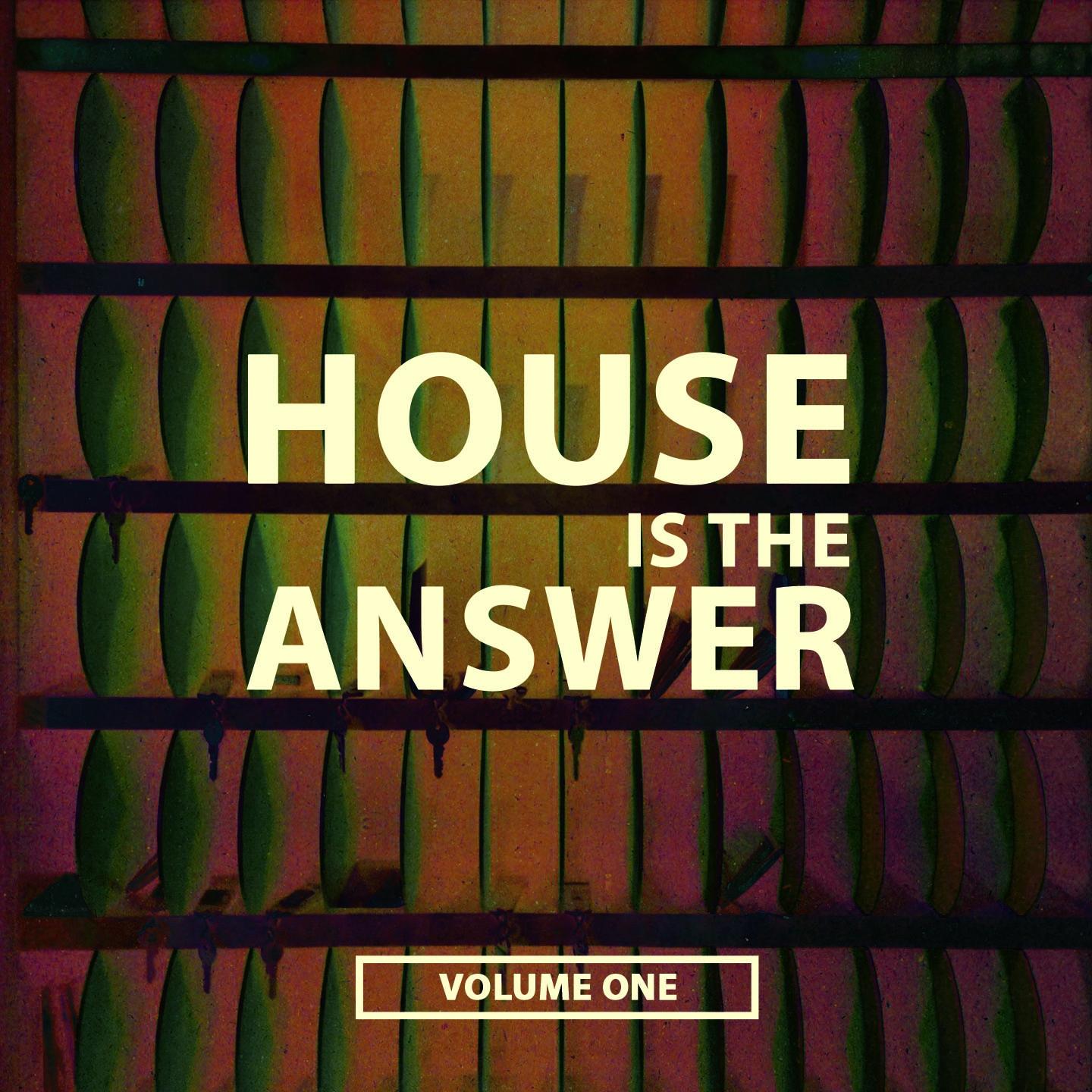 Постер альбома House Is the Answer, Vol. 1