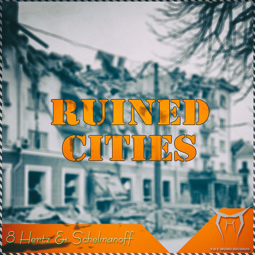 Постер альбома Ruined Cities