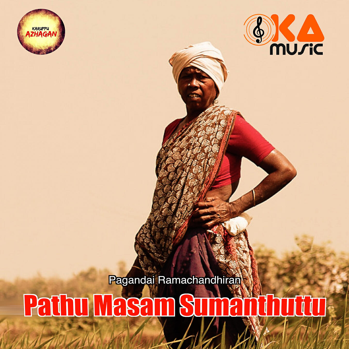 Pagandai Ramachandran - Pathu Masam Sumanthuttu