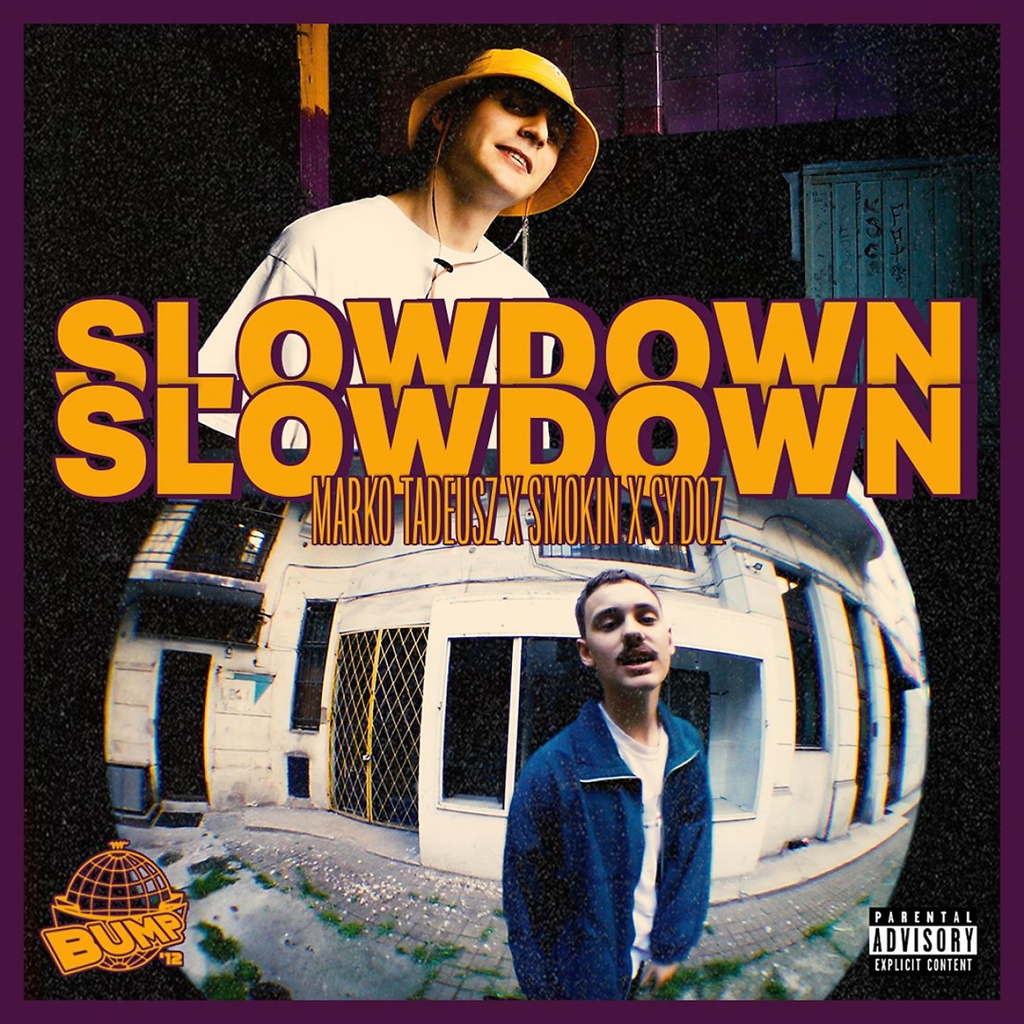Постер альбома Slowdown