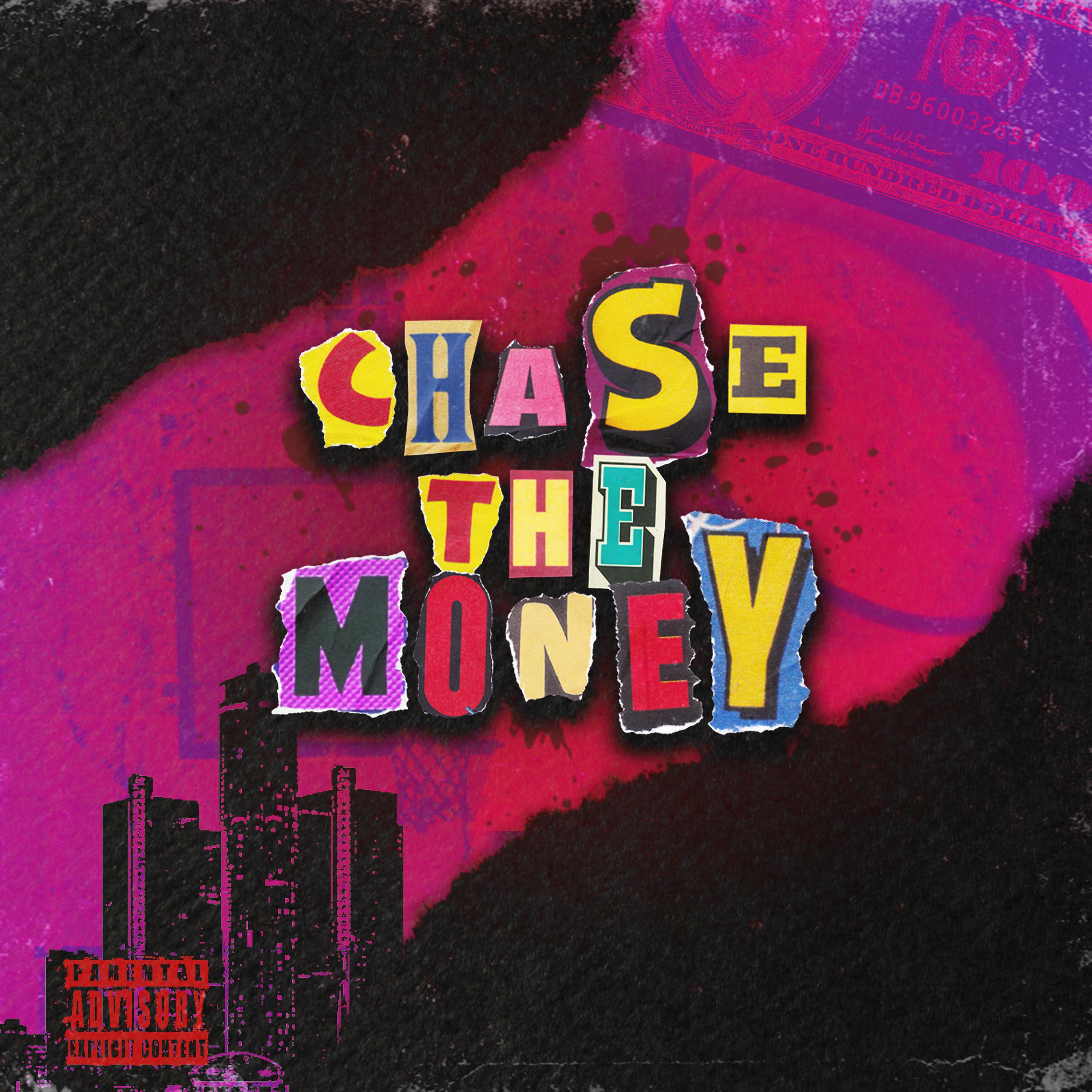 Постер альбома Chase the Money