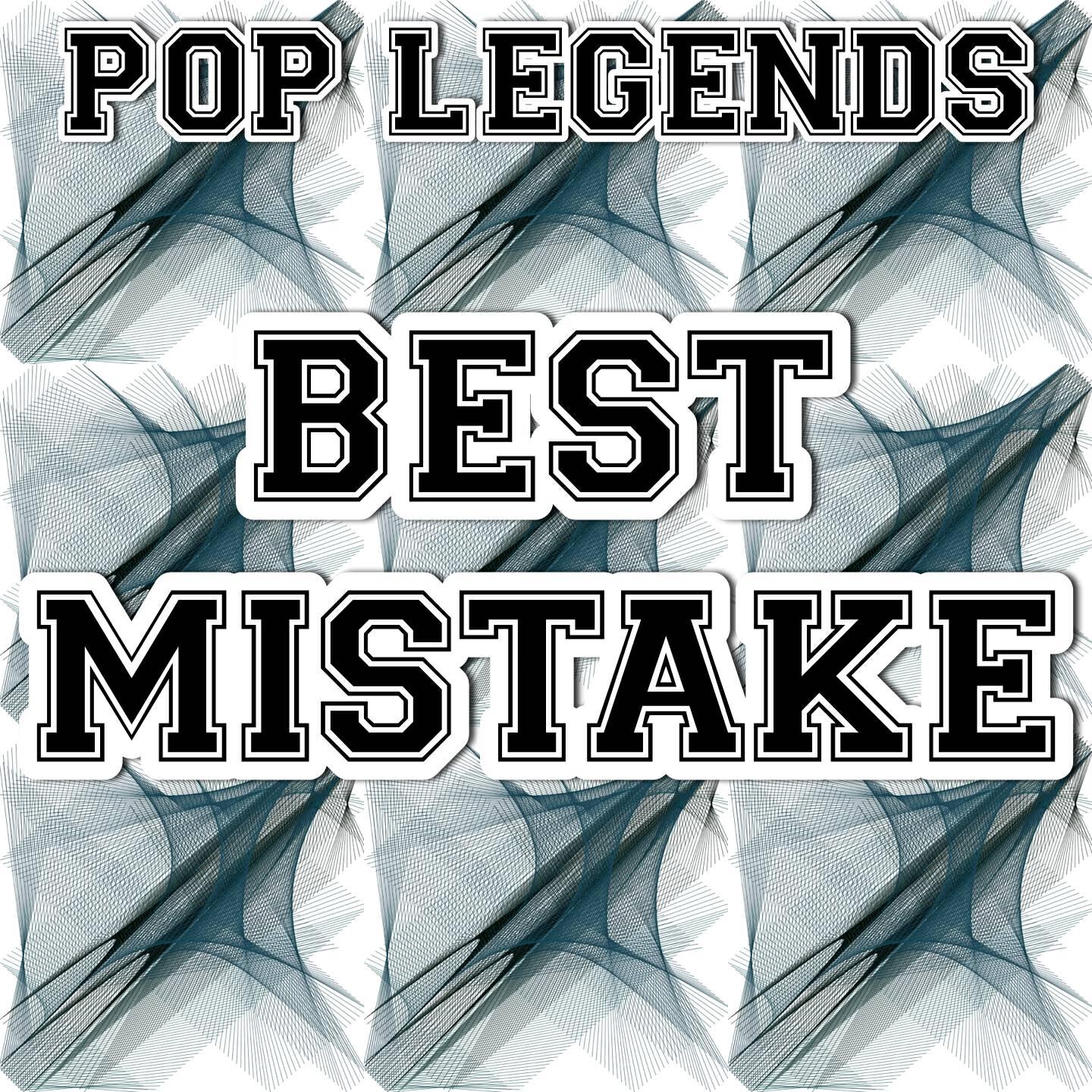 Pop Legends - Best Mistake (Karaoke Version) [Originally Performed By Ariana Grande & Big Sean]