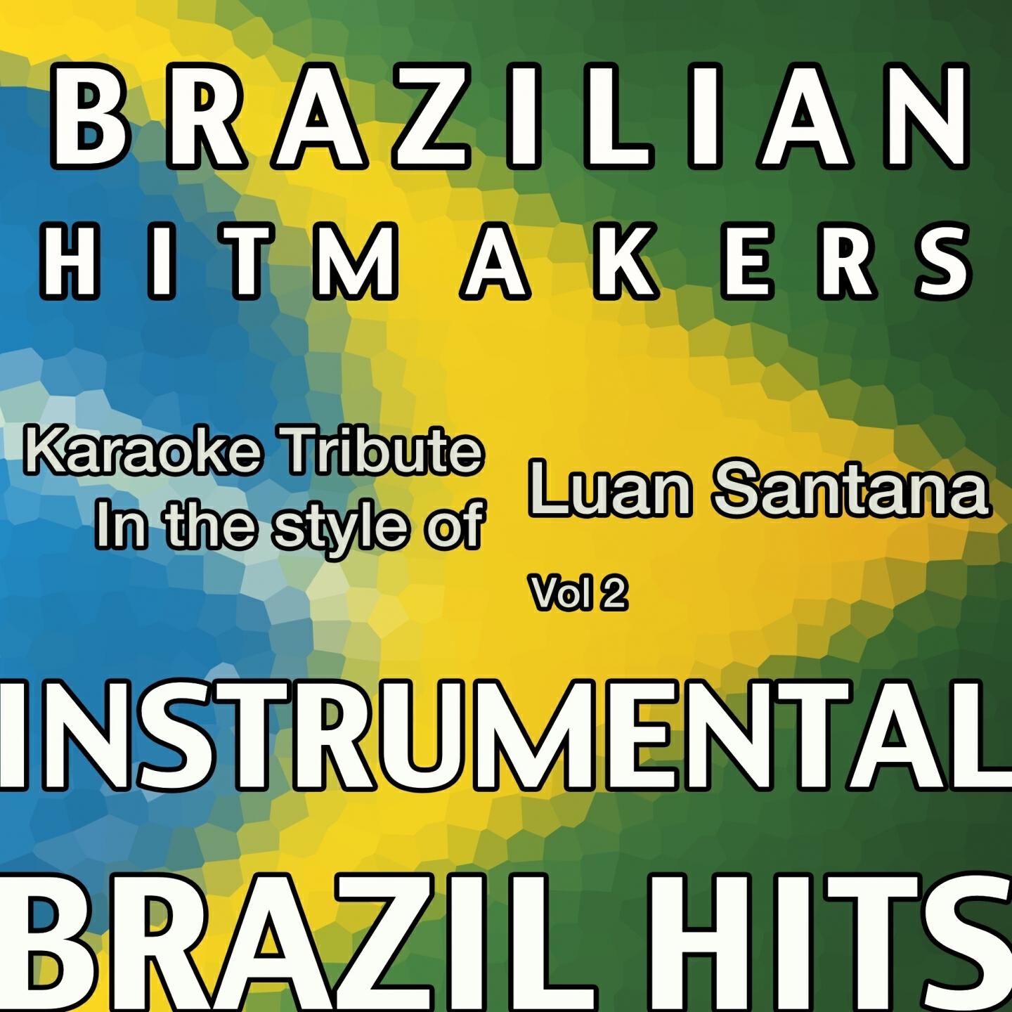 Brazilian HitMakers - Meteoro (Karaoke Version)