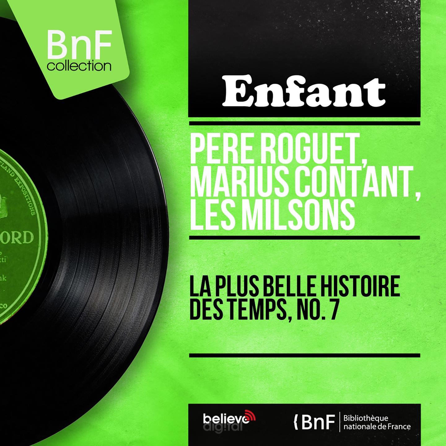 Постер альбома La plus belle histoire des temps, no. 7 (Mono Version)
