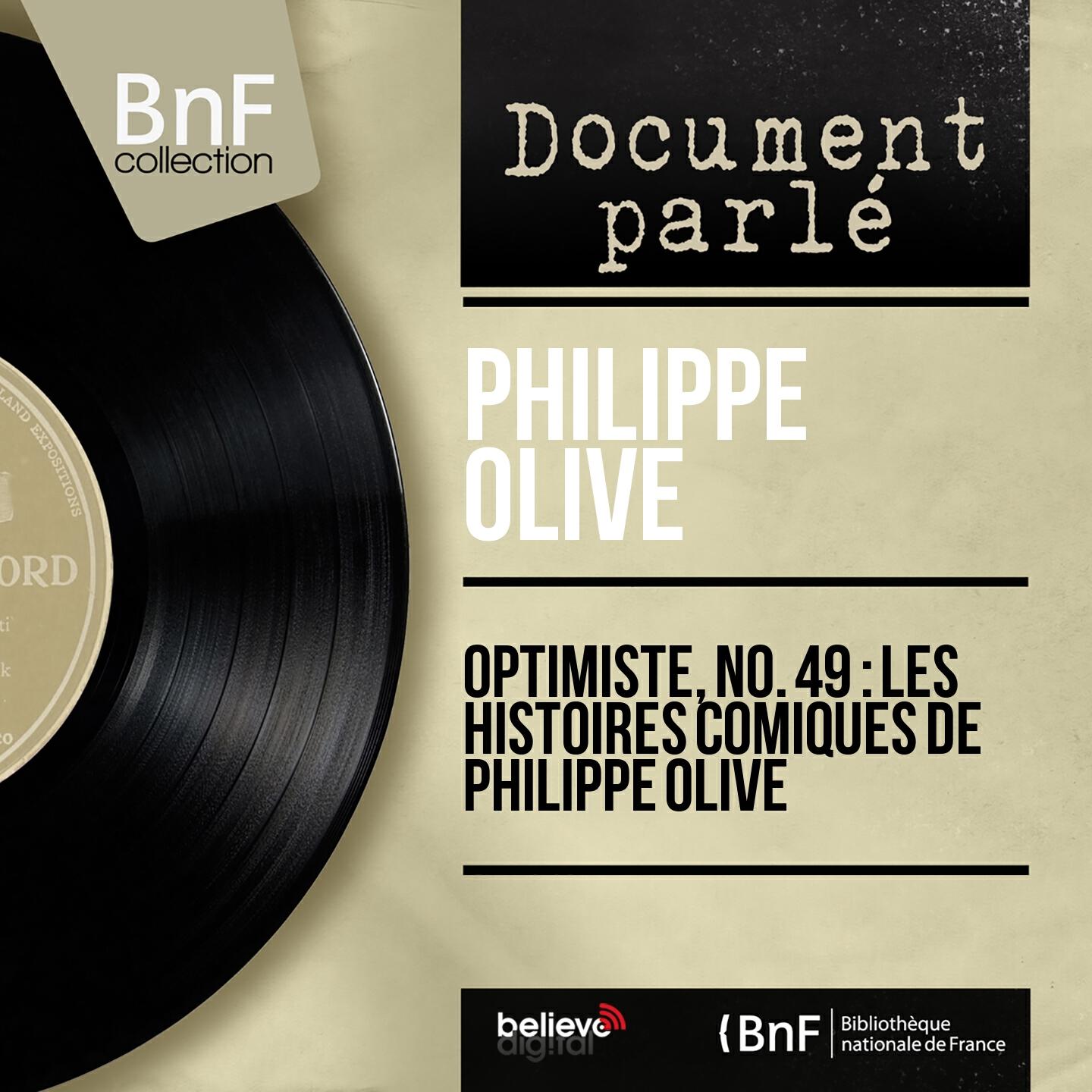 Philippe Olive - L'ennui d'octobre, pt. 2