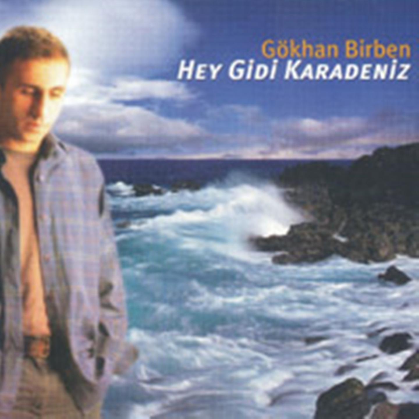 Постер альбома Hey Gidi Karadeniz