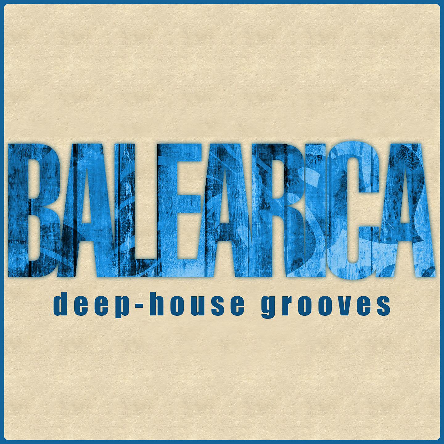Постер альбома Balearica (Deep-House Grooves)