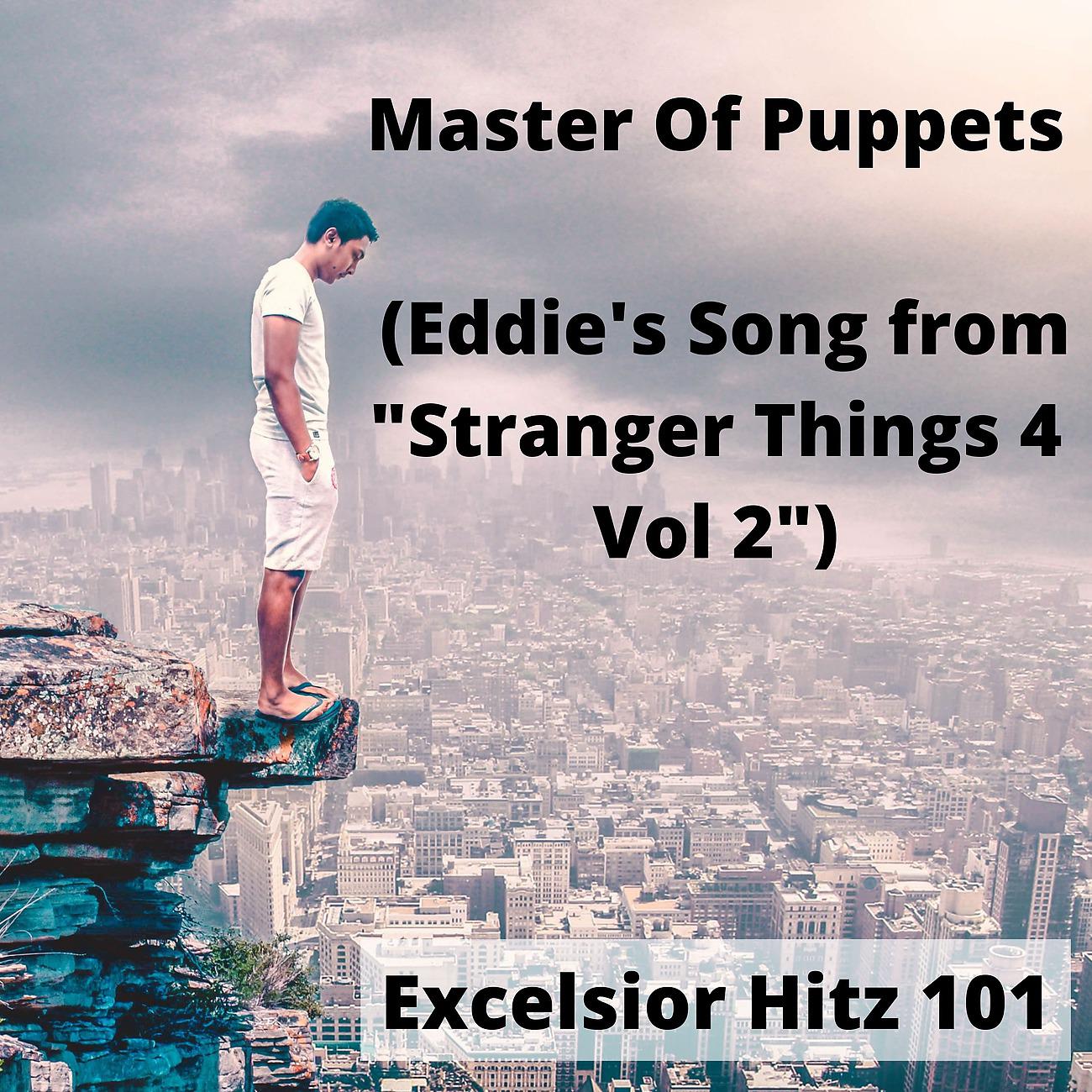 Постер альбома Master Of Puppets (Eddie's Song from "Stranger Things 4 Vol 2")