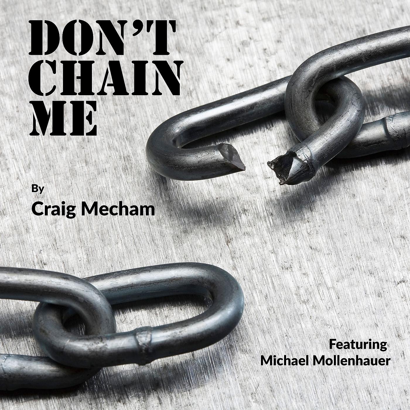 Постер альбома Don't Chain Me