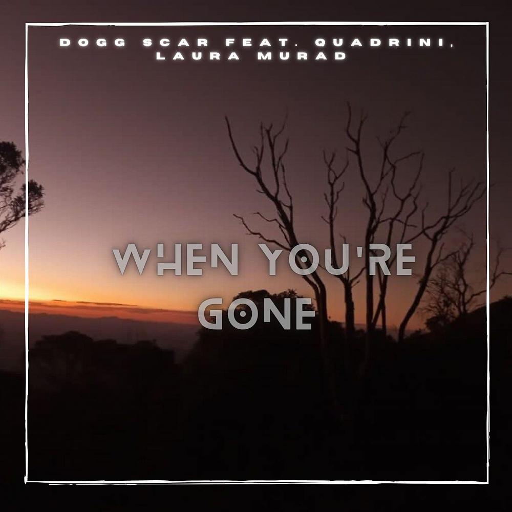 Постер альбома When You’re Gone