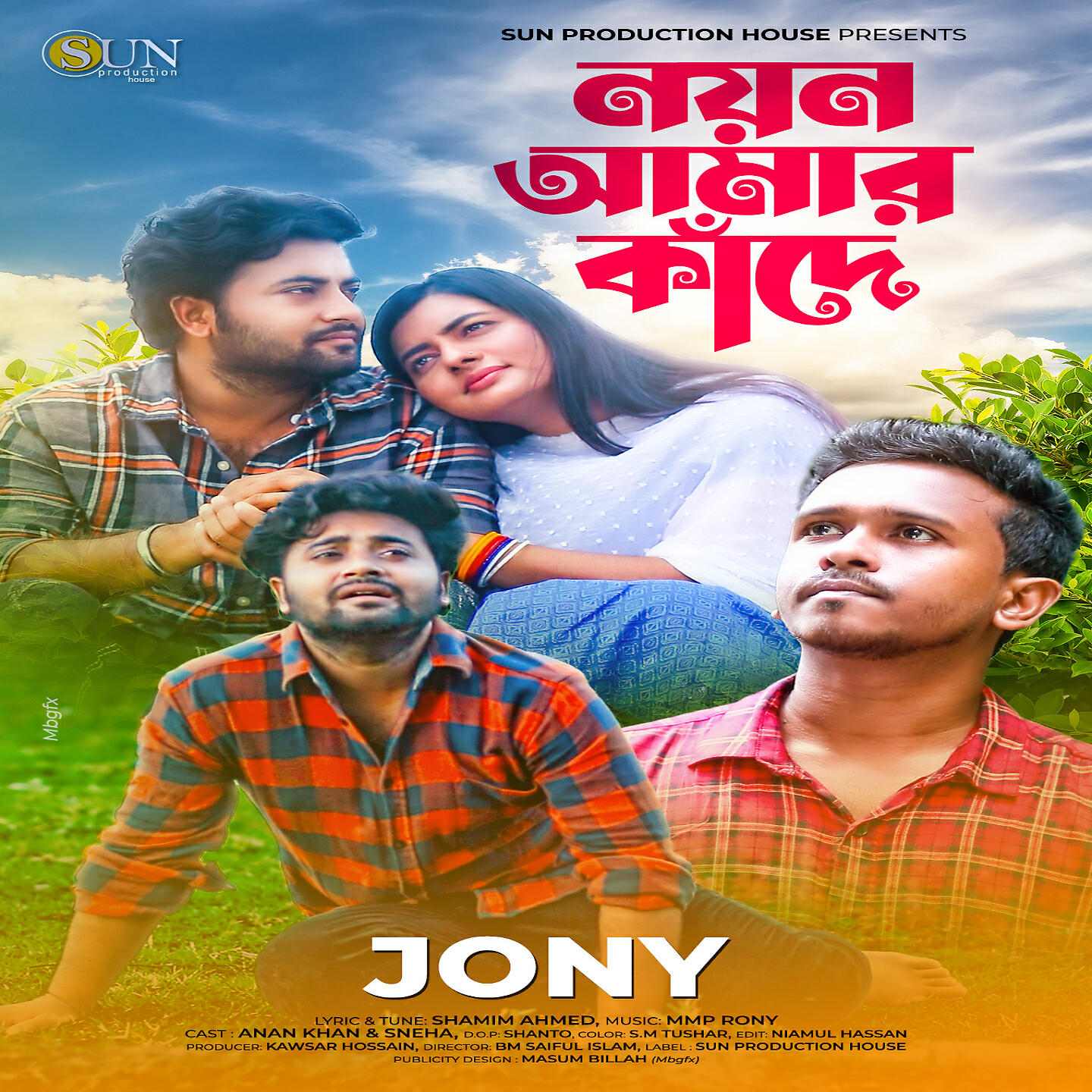 JONY - Noyon Amar Kade (নয়ন আমার কাঁদে)
