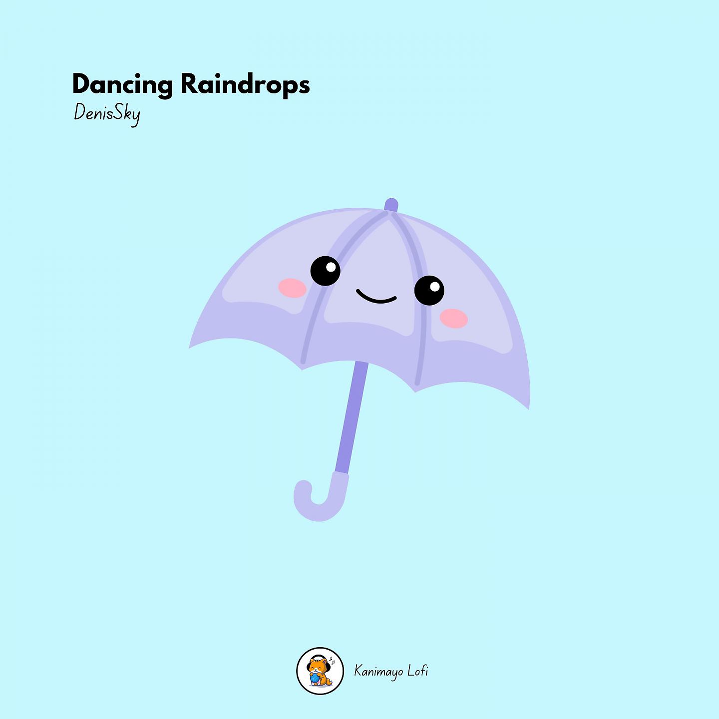 Постер альбома Dancing Raindrops