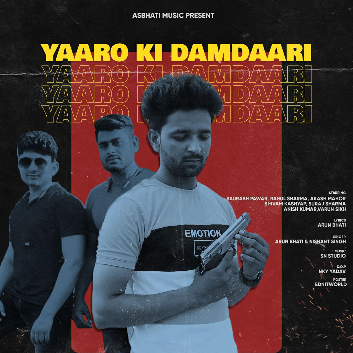 Arun Bhati - Yaaro Ki Damdaari