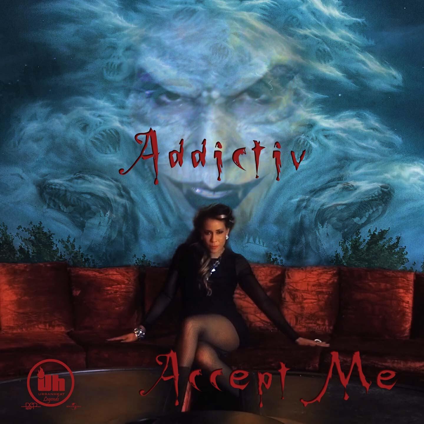 Addictiv - Accept Me