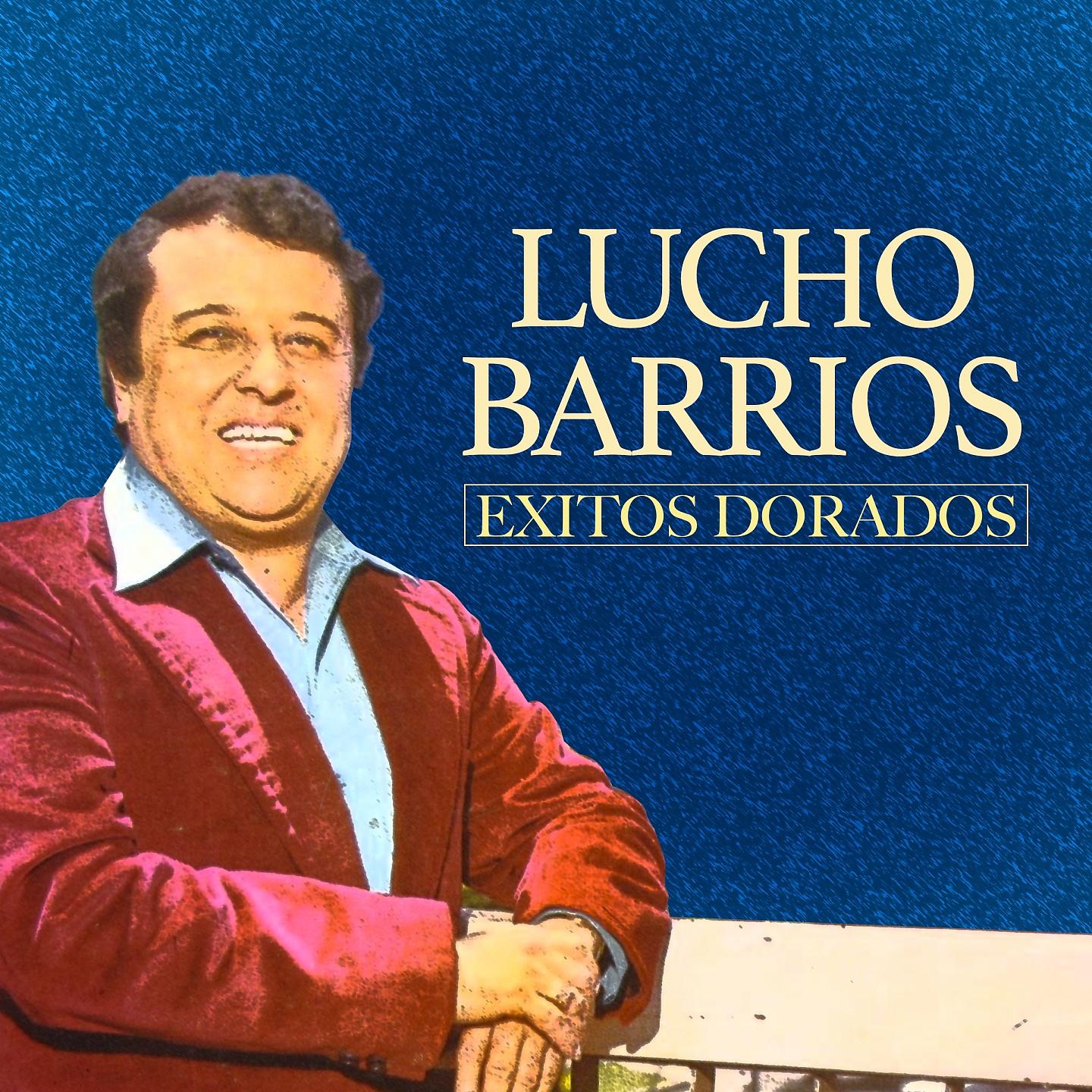 Постер альбома Lucho Barrios