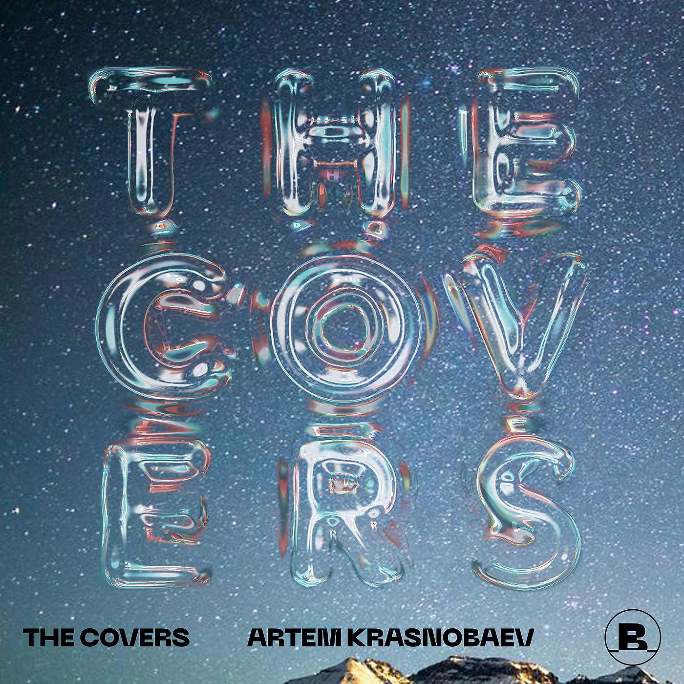 Постер альбома The Covers, Artem Krasnobaev