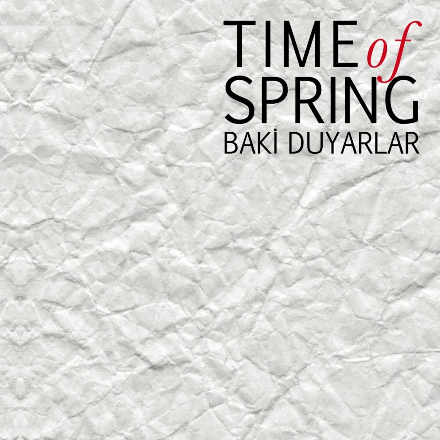 Baki Duyarlar - There Is No Water in Deserts