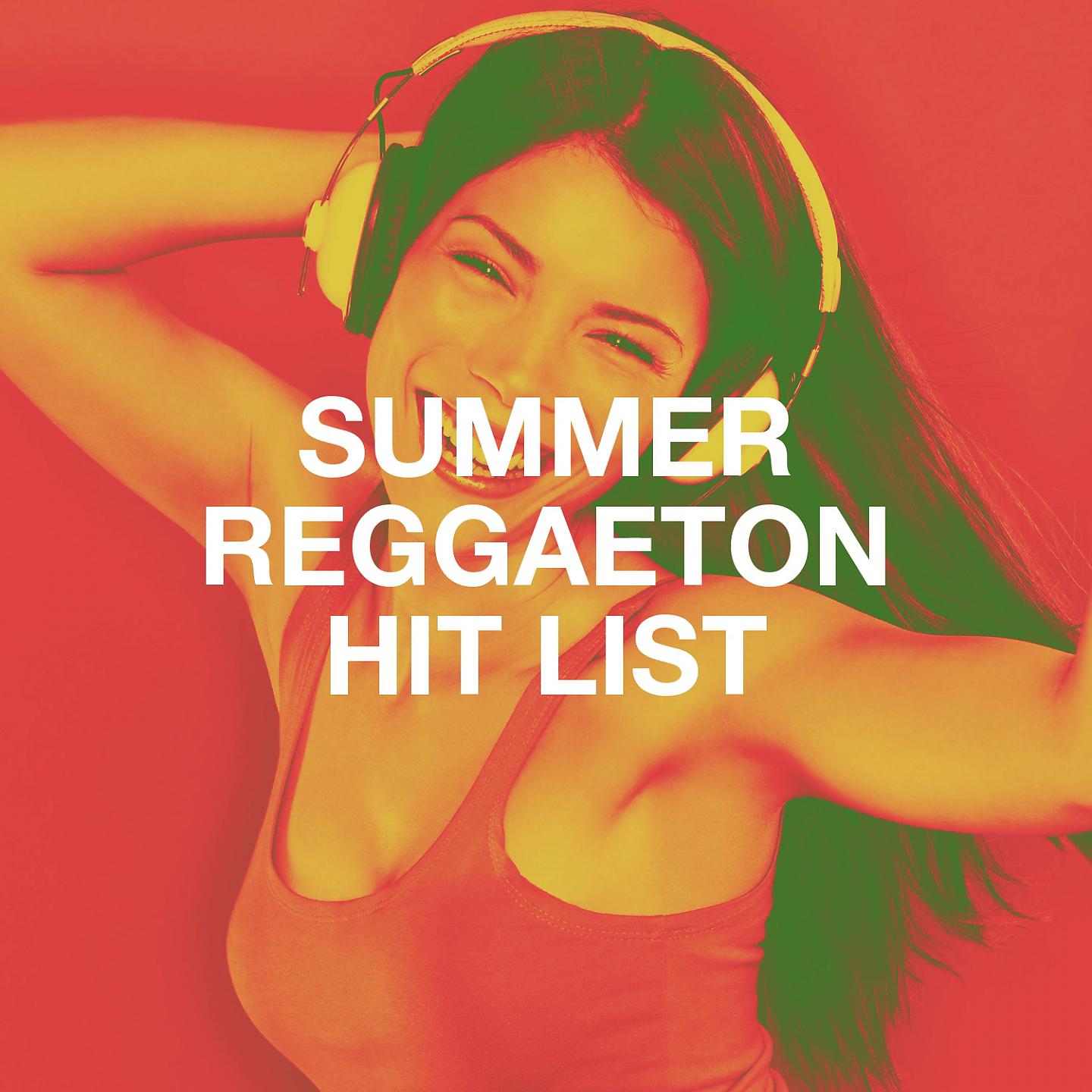 Постер альбома Summer Reggaeton Hit List
