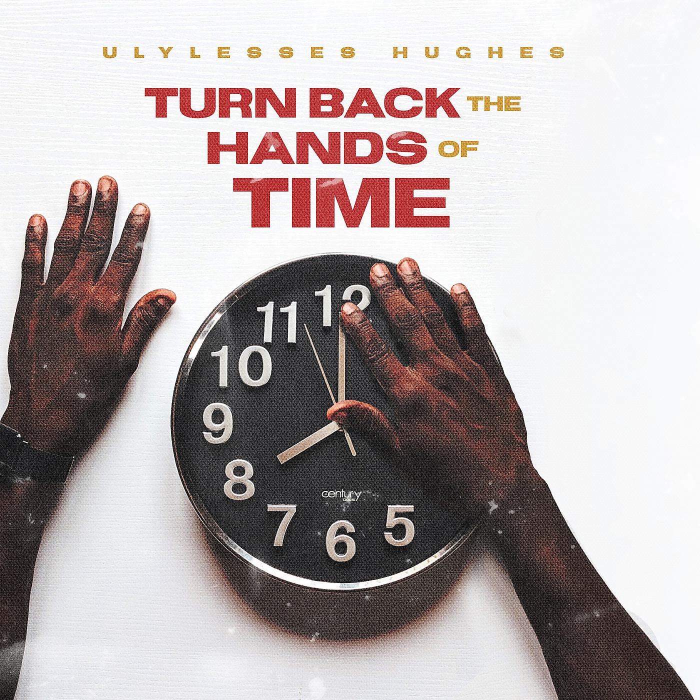 Постер альбома Turn Back the Hands of Time